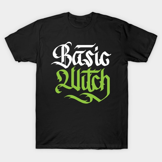 Basic Witch Calligraphy T-Shirt by polliadesign